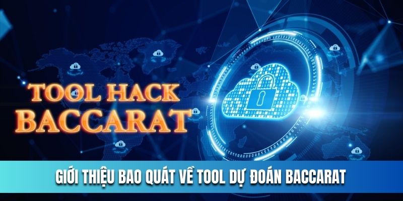 gioi-thieu-bao-quat-ve-tool-du-doan-baccarat